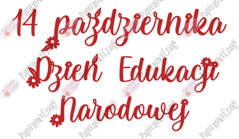 Napis Dzień Edukacji Narodowej 2 Dekoracje z papieru