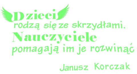 Zestaw 89 Napis Dzieci rodzą się ze skrzydłami... Dzień Edukacji Dekoracje z papieru Zestaw 89 Napis Dzieci rodzą się ze skrzydłami... Dzień Edukacji Dekoracje z papieru