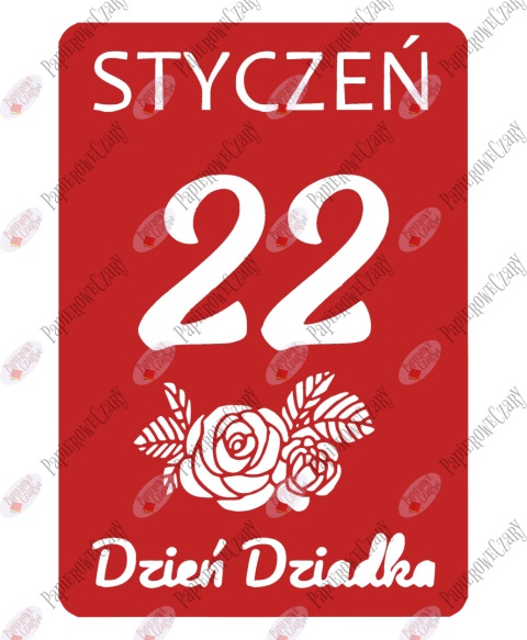 Kartka z kalendarza 22 Stycznia Dekoracje z papieru