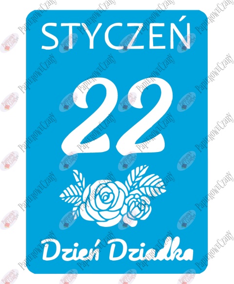 Kartka z kalendarza 22 Stycznia Dekoracje z papieru