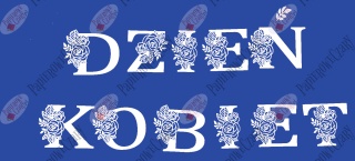 Napis "DZIEŃ KOBIET" kwiaty 1 Dekoracje z papieru