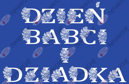 Napis "DZIEŃ BABCI I DZIADKA" kwiaty 1 Dekoracje z papieru