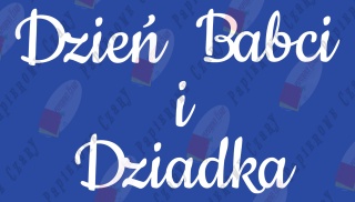 Napis "Dzień Babci i Dziadka" 3 Dekoracje z papieru