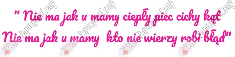 Napis "Nie ma jak u mamy..." Dekoracje z papieru