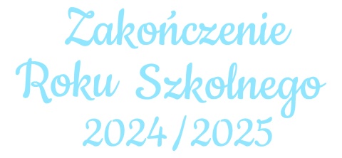 Napis "ZAKOŃCZENIE ROKU SZKOLNEGO" 3 Dekoracje z papieru Napis "ZAKOŃCZENIE ROKU SZKOLNEGO" 3 Dekoracje z papieru