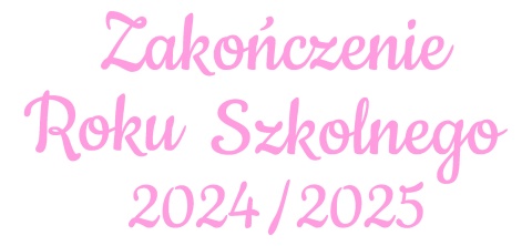 Napis "ZAKOŃCZENIE ROKU SZKOLNEGO" 3 Dekoracje z papieru Napis "ZAKOŃCZENIE ROKU SZKOLNEGO" 3 Dekoracje z papieru