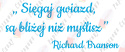 Napis "Sięgaj gwiazd (...) Richard Branson" Dekoracje z papieru
