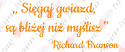 Napis "Sięgaj gwiazd (...) Richard Branson" Dekoracje z papieru