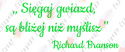 Napis "Sięgaj gwiazd (...) Richard Branson" Dekoracje z papieru