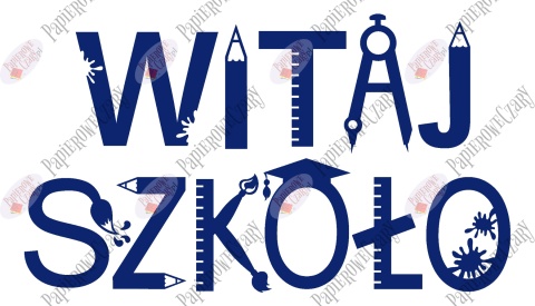 Napis "WITAJ SZKOŁO" 3 Rozpoczęcie roku Szkolnego Dekoracje z papieru