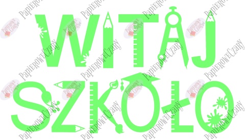 Napis "WITAJ SZKOŁO" 3 Rozpoczęcie roku Szkolnego Dekoracje z papieru