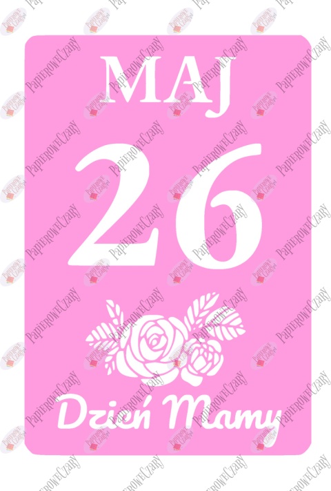 Kartka z kalendarza 26 Maj 1 Dekoracje z papieru