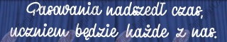 Napis "Pasowania nadszedł czas.." Dekoracje z papieru