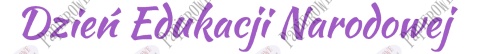 Napis Dzień Edukacji Narodowej 3 Dekoracje z papieru