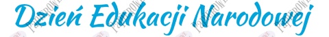 Napis Dzień Edukacji Narodowej 3 Dekoracje z papieru