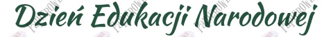Napis Dzień Edukacji Narodowej 3 Dekoracje z papieru
