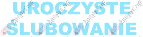 Napis "UROCZYSTE ŚLUBOWANIE" 2 Pasowanie Ślubowanie Dekoracje z papieru