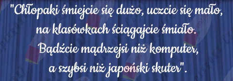 Napis "Chłopaki śmiejcie się dużo..." Szkoła Przedszkole Dekoracje z papieru