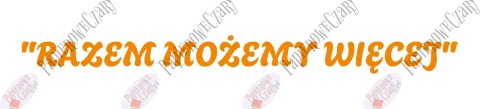 Napis "RAZEM MOŻEMY WIĘCEJ" 1 Pasowanie Ślubowanie Dekoracje z papieru