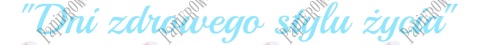 Napis "Dni zdrowego stylu życia" 1 Dekoracje z papieru