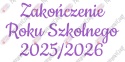 Napis "ZAKOŃCZENIE ROKU SZKOLNEGO" 3 Dekoracje z papieru