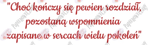 Napis "Choć kończy się pewien rozdział..." Zakończenie Roku Dekoracje z papieru
