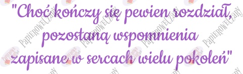 Napis "Choć kończy się pewien rozdział..." Zakończenie Roku Dekoracje z papieru