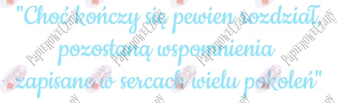 Napis "Choć kończy się pewien rozdział..." Zakończenie Roku Dekoracje z papieru