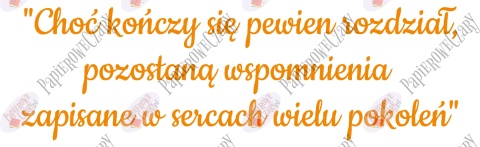 Napis "Choć kończy się pewien rozdział..." Zakończenie Roku Dekoracje z papieru