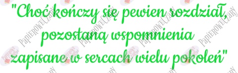 Napis "Choć kończy się pewien rozdział..." Zakończenie Roku Dekoracje z papieru