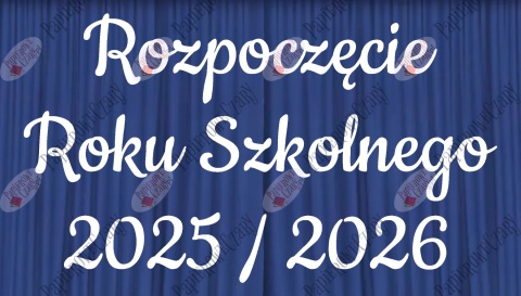 Napis "Rozpoczęcie Roku Szkolnego 2025/2026" 3 Dekoracje z papieru