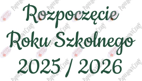 Napis "Rozpoczęcie Roku Szkolnego 2025/2026" 3 Dekoracje z papieru