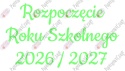 Napis "Rozpoczęcie Roku Szkolnego 2026/2027" 3 Dekoracje z papieru