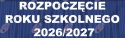 Napis "Rozpoczęcie Roku Szkolnego 2026/2027" 4 Dekoracje z papieru