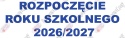 Napis "Rozpoczęcie Roku Szkolnego 2026/2027" 4 Dekoracje z papieru