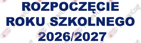 Napis "Rozpoczęcie Roku Szkolnego 2026/2027" 4 Dekoracje z papieru