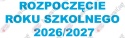 Napis "Rozpoczęcie Roku Szkolnego 2026/2027" 4 Dekoracje z papieru