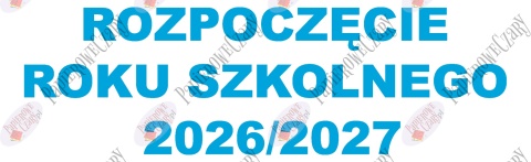 Napis "Rozpoczęcie Roku Szkolnego 2026/2027" 4 Dekoracje z papieru