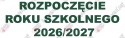 Napis "Rozpoczęcie Roku Szkolnego 2026/2027" 4 Dekoracje z papieru