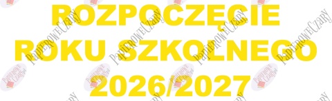 Napis "Rozpoczęcie Roku Szkolnego 2026/2027" 4 Dekoracje z papieru