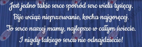 Napis na Dzień Mamy "Jest jedno takie serce..." Dekoracje z papieru