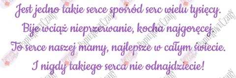 Napis na Dzień Mamy "Jest jedno takie serce..." Dekoracje z papieru