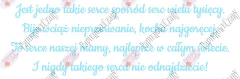 Napis na Dzień Mamy "Jest jedno takie serce..." Dekoracje z papieru