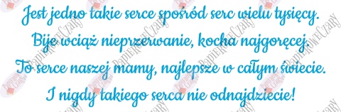 Napis na Dzień Mamy "Jest jedno takie serce..." Dekoracje z papieru