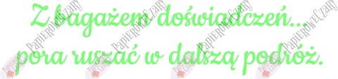 Napis "Z bagażem doświadczeń..." 1 Zakończenie Roku Dekoracje z papieru