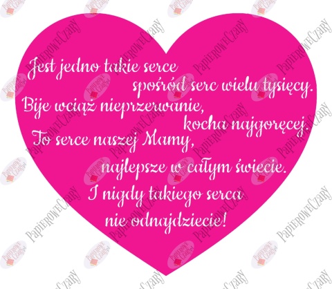 Serce z wierszem "Jest jedno takie serce..." Dekoracje z papieru