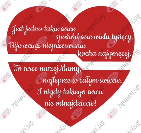 Serce z wierszem "Jest jedno takie serce..." Dekoracje z papieru