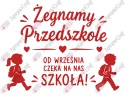 Zestaw 252 Żegnamy Przedszkole Dekoracje z papieru