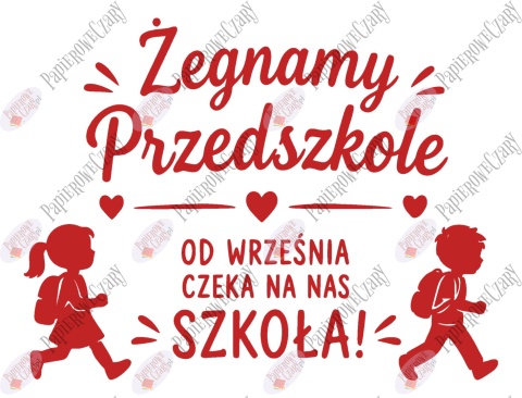 Zestaw 252 Żegnamy Przedszkole Dekoracje z papieru