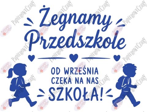 Zestaw 252 Żegnamy Przedszkole Dekoracje z papieru